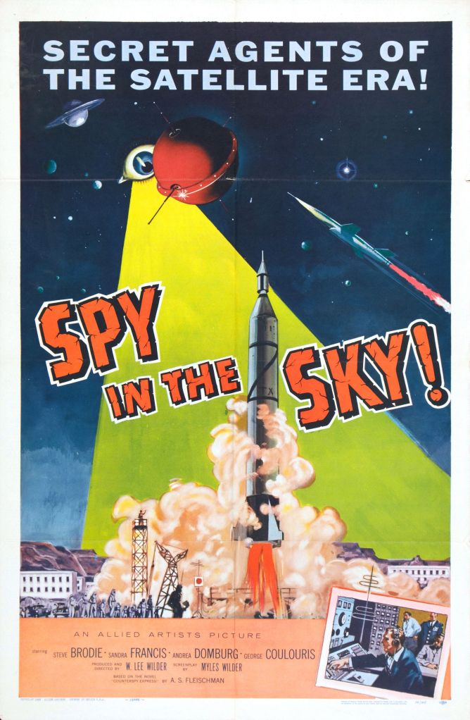 1958. Low budget spy thriller against the backdrop of Sputnik.